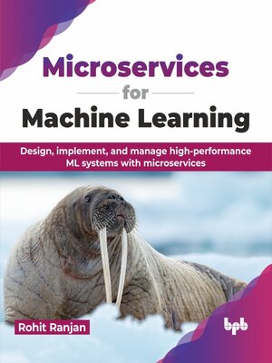 cover image of Microservices for Machine Learning